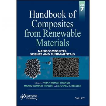 Handbook of Composites from Renewable Materials Volume 7 Nanocomposites