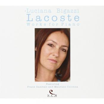 Lacoste. Works for Piano