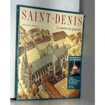 Saint-Denis : la montée des pouvoirs