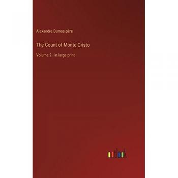 The Count of Monte Cristo: Volume 2