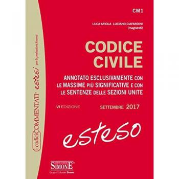 Codice civile esteso. Annotato esclusivamente con le massime più significative e con le sentenze delle Sezioni Unite