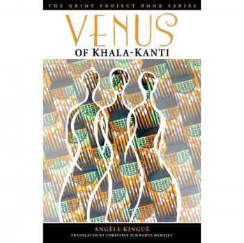 Venus of Khala-Kanti (The Griot Project)