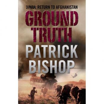 Ground Truth : 3 Para Return to Afghanistan EPUB