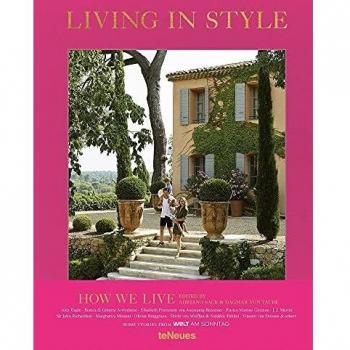 Living in style. How we live. Ediz. inglese, tedesca e francese