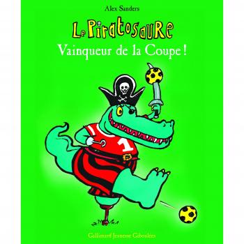 Le Piratosaure Vainqueur de la Coupe !