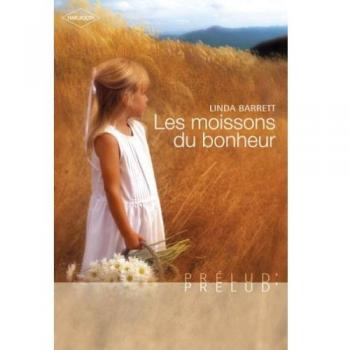 Les moissons du bonheur Prelud'