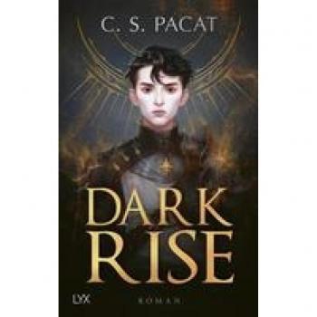 Pacat, C. S.: Dark Rise