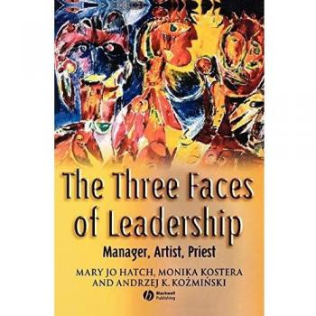 The Three Faces Of Leadership