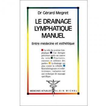 Le Drainage Lymphatique Manuel