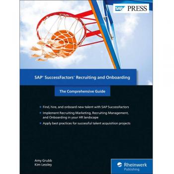 SAP SuccessFactors Recruiting and Onboarding: The Comprehensive Guide