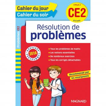 Cahier du jour/Cahier du soir Résolutions de problèmes CE2