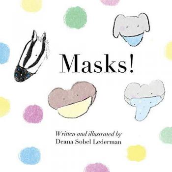 Masks (Rainbows, Masks, and Ice Cream, Band 3)