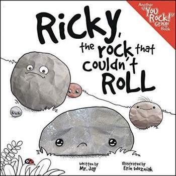 Ricky the Rock That Couldn't Roll