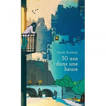 30 Ans Dans Une Heure