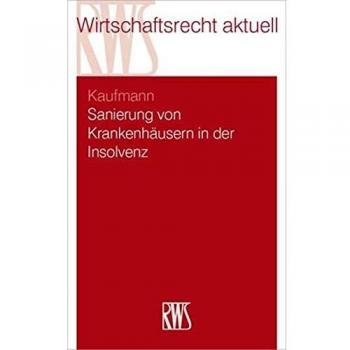 Sanierung von Krankenhäusern in Krise und Insolvenz