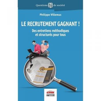 Le recrutement gagnant !