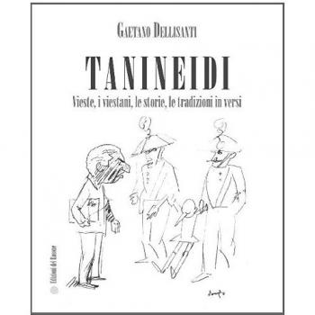 Tanineidi. Vieste, i viestani, le storie, le tradizioni in versi