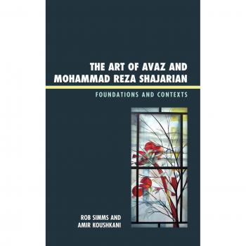 The Art of Avaz and Mohammad Reza Shajarian by Amir Koushkani