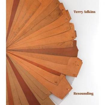 Terry Adkins: Resounding