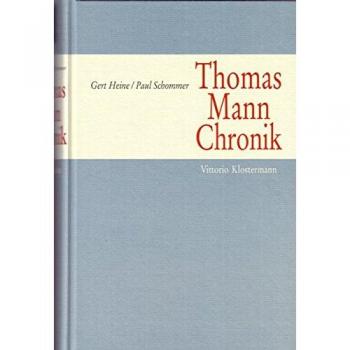 Gert Heine Thomas Mann Chronik