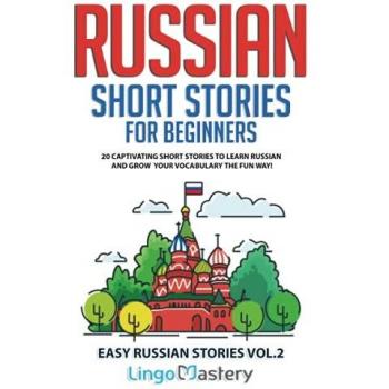 Russian Short Stories for Beginners Volume 2