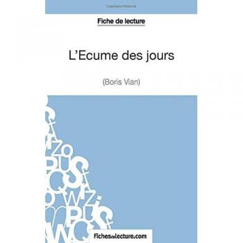 L'Écume des jours de Boris Vian