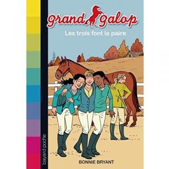 Grand Galop, Tome 1 : Les trois font la paire