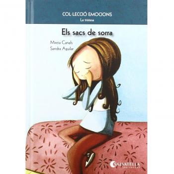 ELS SACS DE SORRA-LA TRISTESA