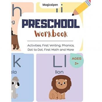 Preschool Workbook: Activities, First Writing, Phonics , Dot to Dot, First Math and More. Ages 3+