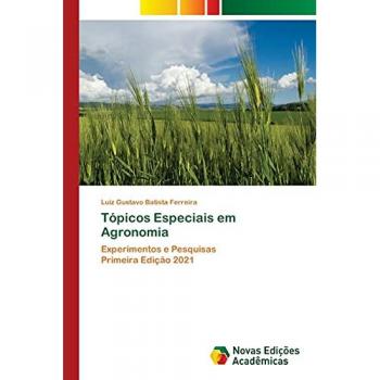 Batista Ferreira, Luiz Gustavo: Tópicos Especiais em Agronomia