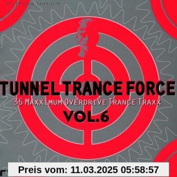 Tunnel Trance Énergie 6