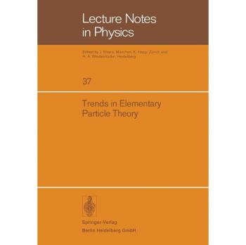 Trends in Elementary Particle Theory