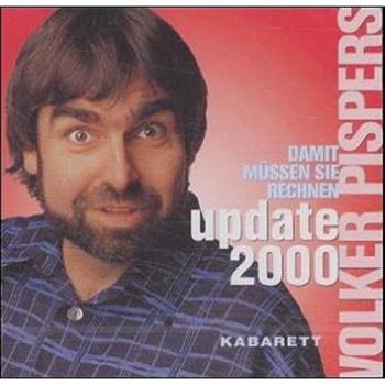 Update 2000 ( Damit müssen Sie rechnen). 2 CDs: Kabarett
