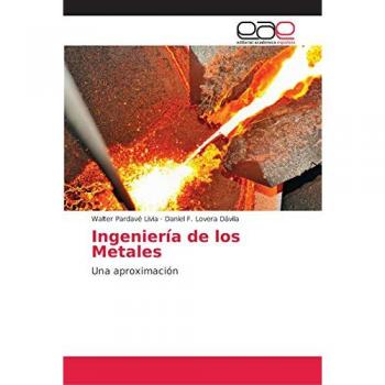 Ingeniería de los Metales: Una aproximación