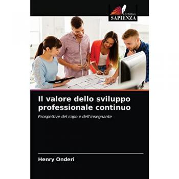 Onderi, Henry: Il valore dello sviluppo professionale continuo