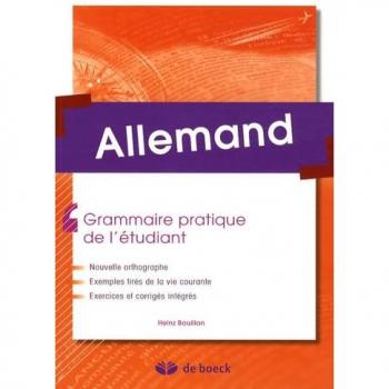 Allemand : Grammaire pratique de l'étudiant
