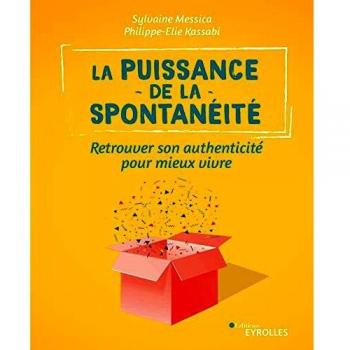 La puissance de la spontanéité