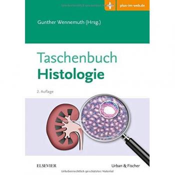 Gunther Wennemuth Taschenbuch Histologie: Mit Zugang Zum Elsevier-Portal