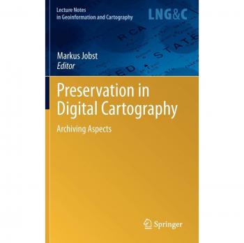 Preservation in Digital Cartography