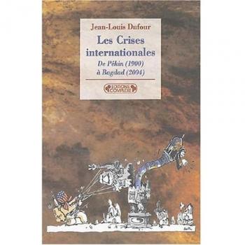Les crises internationales : De Pékin