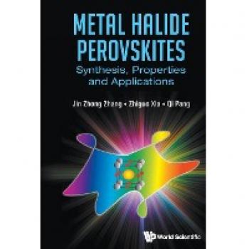 Jin Zhong Zhang: Metal Halide Perovskites