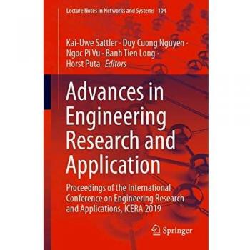 Advances in Engineering Research and Application: Proceedings of the International Conference on Engineering Research and Applications, ICERA 2019 ... Notes in Networks and Systems, 104, Band 104)