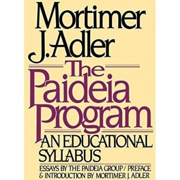 Adler, Mortimer Jerome: The Paideia Program