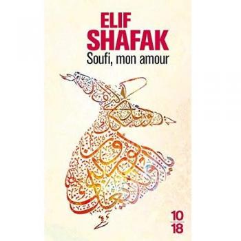 Soufi, Mon Amour