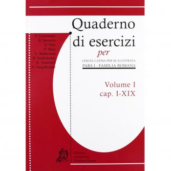 Quaderni di esercizi per lingua latina per illustrata. Per i Licei e gli Ist. magistrali