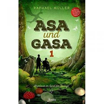 Asa und Gasa 1: Abenteuer im Land der Zwerge