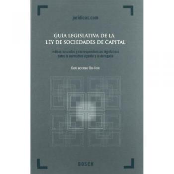 Guía legislativa de la ley de sociedades de capital