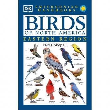 Birds Of North America: East: The Most Accessible Recognition Guide (Dk Handbooks)