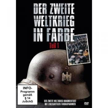 Der Zweite Weltkrieg in Farbe