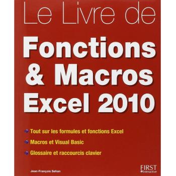 Le Livre des fonctions & macros Excel 2010